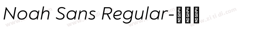 Noah Sans Regular字体转换